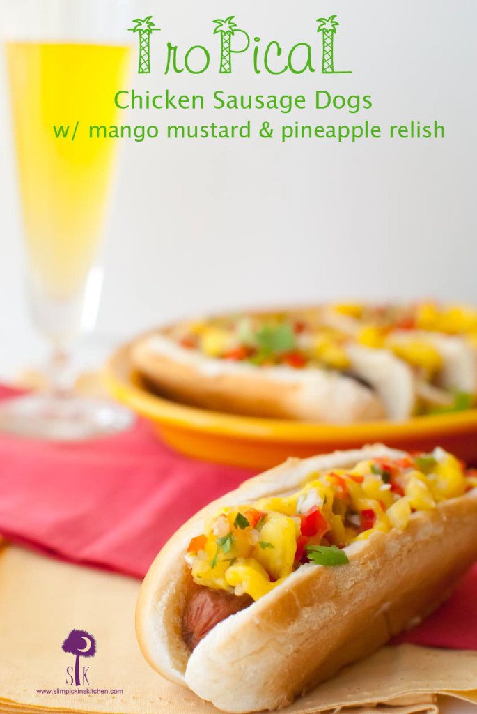 Tropical Chicken Sausage Dogs w/ Mango Mustard and Fresh Pineapple Relish