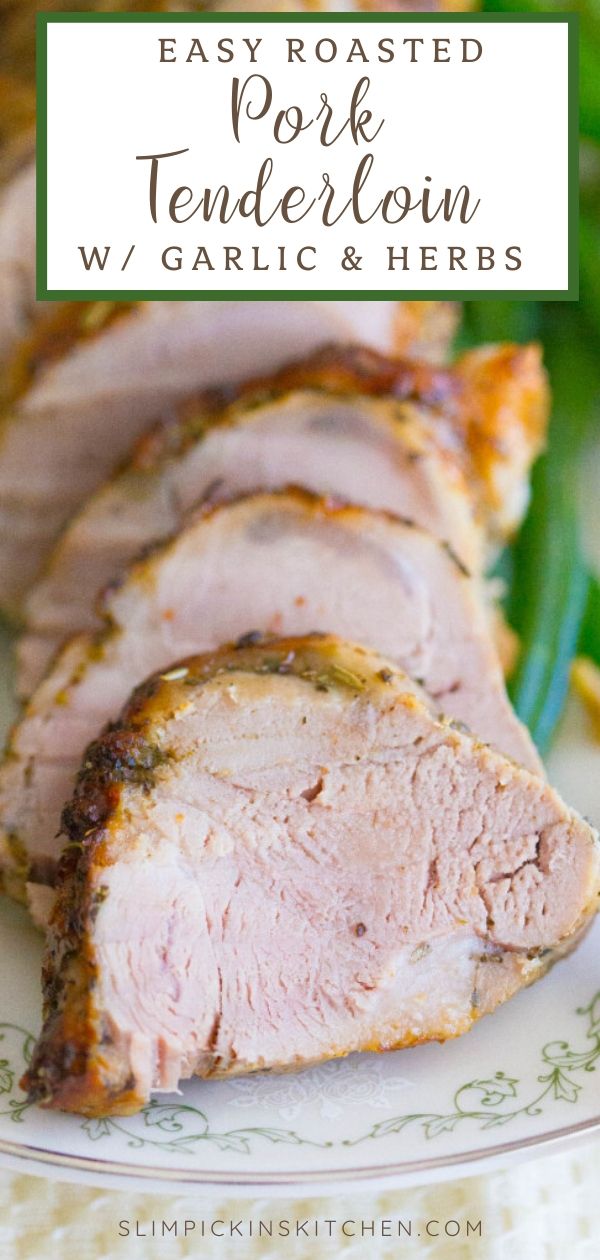 Garlic Herb Oven Roasted Pork Loin